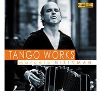 Nisinman, Marcelo - Tango Works