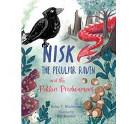 Nisk the Peculiar Raven and the Pekkin Predicament