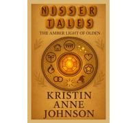 Nisser Tales: The Amber Light of Olden