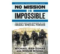 Nissim Mishal Michael Bar-Zohar No Mission Is Impossible (Tascabile)