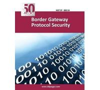 nist Border Gateway Protocol Security (Tascabile)