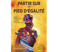 Nistha Sinha Partir Sur Un Pied D'égalité (Tascabile)