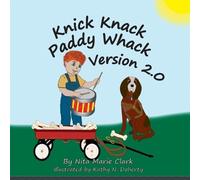 Nita Marie Clark Knick Knack Paddy Whack Version 2.0 (Tascabile)