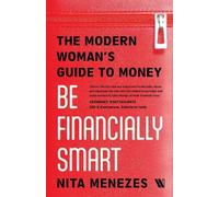 Nita Menezes Be Financially Smart (Tascabile)