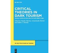 Nitasha Sharma Critical Theories in Dark Tourism (Copertina rigida)