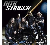 Nite Stinger What the Nite Is All About (CD) Album