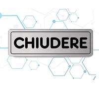 Nitek Targa chiudere in Alluminio Satinato 150mm x 50mm - Targhette Autoadesive|Stickers, Klebeetikett| Impermeabili Lavabili, Ufficio, Pub, Aziende