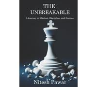 Nitesh Pawar The Unbreakable (Tascabile)