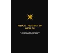 NITIKA THE SPIRIT OF WEALTH: An Occult Guide to Abundance, Sigil Work & the Sixth Hour