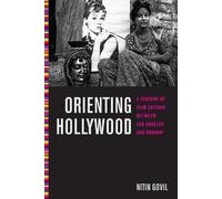 Nitin Govil Orienting Hollywood (Copertina rigida)