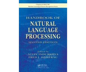 Nitin Indurkhya Handbook of Natural Language Processing (Copertina rigida)