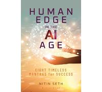 Nitin Seth Human Edge in the AI Age (Copertina rigida)