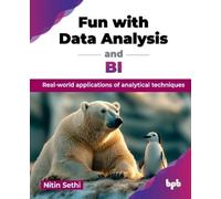 Nitin Sethi Fun with Data Analysis and BI (Tascabile)