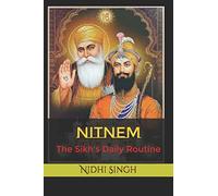 Nitnem: The Sikh's Daily Routine