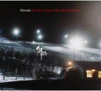 Nitrada - We Don'T Know Why But We Do It