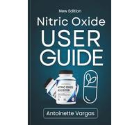 Nitric Oxide Booster User Guide