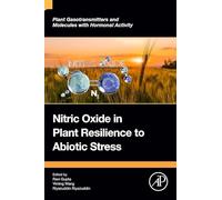 Nitric Oxide in Plant Resilience to Abiotic Stress