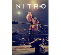 NITRO: The Incredible Rise and Inevitable Collapse of Ted Turner's WCW: 1