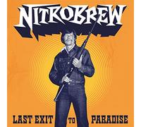 Nitrobrew - Last Exit to Paradise [VINYL]