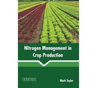 Nitrogen Management in Crop Production (Copertina rigida)