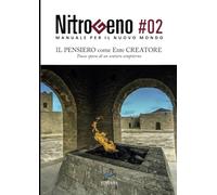 Nitrogeno. Il pensiero come ente creatore: Tracce di un sentiero sempiterno: Vol. 2