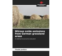 Nitrous oxide emissions from German grassland areas: An attempt at economic evaluation