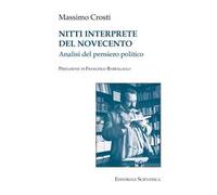 Nitti interprete del Novecento