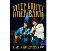 Nitty Gritty Dirt Band - Live in Nuremberg [Edizione: Regno Unito]
