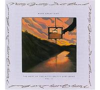 Nitty Gritty Dirt Band - Vol. 2-More Great Dirt: The Best Of The Nitty G