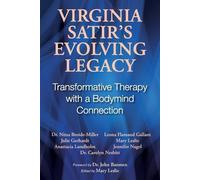 Nitza Broide-Miller Virginia Satir's Evolving Legacy (Tascabile)