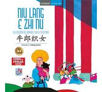 Niu Lang e Zhi Nu. Testo cinese a fronte