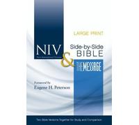 Niv And The Message Side-By-side Bible, Large Print: Two Bible Versions Together For Study And Comparison by Zondervan (January 09,2012)