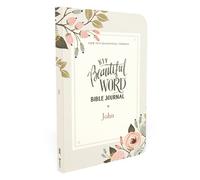 NIV, Beautiful Word Bible Journal, John, Paperback, Comfort Print (Tascabile)