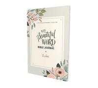 NIV, Beautiful Word Bible Journal, Luke, Paperback, Comfort Print (Tascabile)