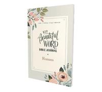NIV, Beautiful Word Bible Journal, Romans, Paperback, Comfort Print (Tascabile)
