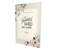 NIV, Beautiful Word Bible Journal, Ruth, Paperback, Comfort Print (Tascabile)