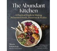 Niva Kay Yotam Kay The Abundant Kitchen (Copertina rigida)