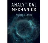 Nivaldo A. Lemos Analytical Mechanics (Copertina rigida)
