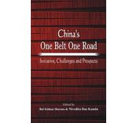 Nivedita Das Kundu China's One Belt One Road (Copertina rigida)
