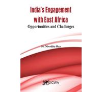 Nivedita Ray India's Current Engagement with East Africa- Opportunit (Tascabile)