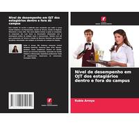 Nível de desempenho em OJT dos estagiários dentro e fora do campus