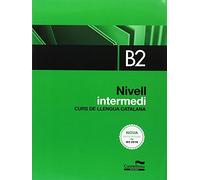 Nivell Intermedi. B2. Curs de llengua catalana