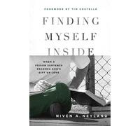 Niven A Neyland Niven A Neyland Finding Myself Inside (Tascabile)