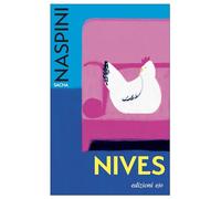 Nives - Naspini Sacha