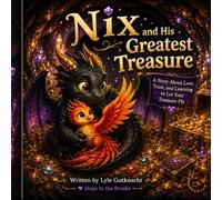 Nix and His Greatest Treasure: 1
