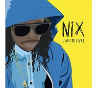 NIX - L'ART DE VIVRE
