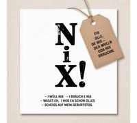 NIX! (NICHTS!) Der Klassiker endlich in Mundart! Das ultimative Geschenk für alle, die nichts wollen!