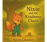 Nixie and The Kindness Chain