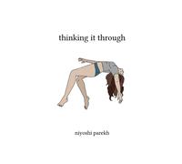 niyoshi parekh thinking it through (Tascabile)