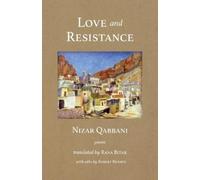 Nizar Qabbani Love and Resistance (Tascabile)